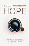 Cover: Good Morning Hope - Women's Devotional - Hope Center Church