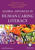 Cover: Global Advances in Human Caring Literacy - Springer Publishing Company