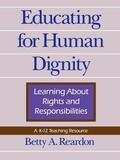 Cover: Educating for Human Dignity - University of Pennsylvania Press