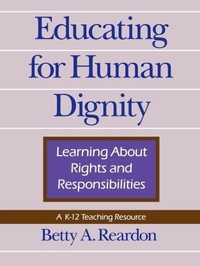 Enlarge image Cover: Educating for Human Dignity - University of Pennsylvania Press