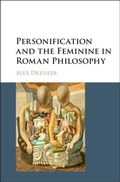 Cover: Personification and the Feminine in Roman Philosophy - Cambridge University Press