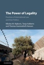 Cover: The Power of Legality - Cambridge University Press