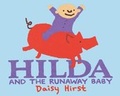 Cover: Hilda and the Runaway Baby - Walker Books Ltd