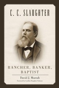 Cover: C.C. Slaughter - University of Oklahoma Press