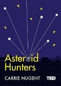 Abbildung von: Asteroid Hunters - Simon & Schuster Ltd