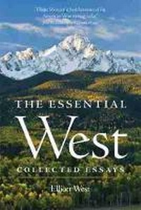 Enlarge image Cover: The Essential West - University of Oklahoma Press