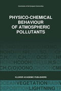 Cover: Physico-Chemical Behaviour of Atmospheric Pollutants (1989) - Kluwer Academic Publishers