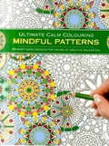 Cover: Ultimate Calm Colouring: Mindful Patterns - Southwater
