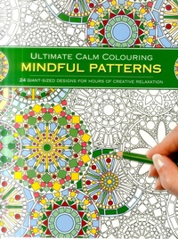 Enlarge image Cover: Ultimate Calm Colouring: Mindful Patterns - Southwater