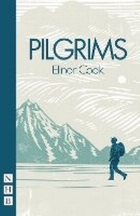 Enlarge image Cover: Pilgrims - Nick Hern Books
