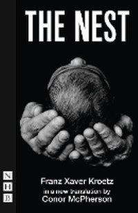 Enlarge image Cover: The Nest - Nick Hern Books