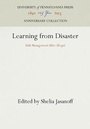 Cover: Learning from Disaster - University of Pennsylvania Press