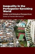 Cover: Inequality in the Portuguese-Speaking World - Liverpool University Press