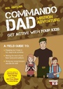 Cover: Commando Dad: Mission Adventure - Vie