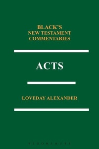 Enlarge image Cover: Acts: Black's New Testament Commentaries Series - Continuum International Publishing Group Ltd.