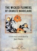 Cover: The Wicked Flowers of Charles Baudelaire - Shoestring Press