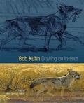 Cover: Bob Kuhn: Drawing on Instinct - University of Oklahoma Press