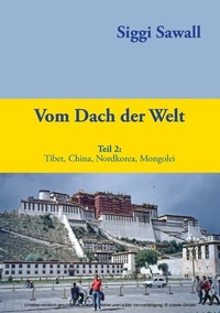 Abbildung von: Vom Dach der Welt 2 - Books on Demand
