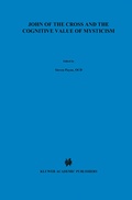 Cover: John of the Cross and the Cognitive Value of Mysticism - Springer