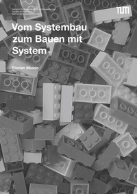 Enlarge image Cover: Vom Systembau zum Bauen mit System - Verlag Ludwig