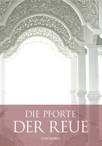 Abbildung von: Die Pforte der Reue - Erol Medien