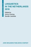 Cover: Linguistics in the Netherlands 2016 - John Benjamins Publishing Co