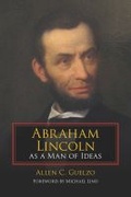 Cover: Abraham Lincoln As a Man of Ideas - Southern Illinois University Press