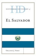 Cover: Historical Dictionary of El Salvador - Rowman & Littlefield