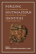 Cover: Forging Southeastern Identities - The University of Alabama Press