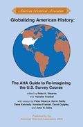 Cover: Globalizing American History - American Historical Association