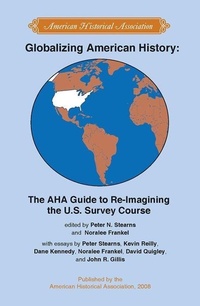 Enlarge image Cover: Globalizing American History - American Historical Association