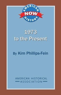 Enlarge image Cover: 1973 to the Present - American Historical Association
