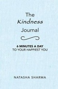 Cover: The Kindness Journal - Life Begins Here Inc.