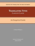 Cover: Translating Titus Clause by Clause - Cyber-Center for Biblical Studies
