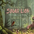 Cover: The Land of the Living Sugar Lion - Jason Sivewright