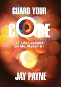 Cover: Guard Your Core - Knowledge Power Books