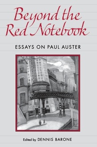 Enlarge image Cover: Beyond the Red Notebook - University of Pennsylvania Press