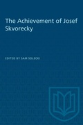 Cover: The Achievement of Josef Skvorecky - University of Toronto Press