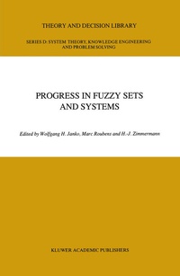 Abbildung von: Progress in Fuzzy Sets and Systems - Kluwer Academic Publishers
