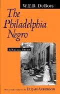 Cover: The Philadelphia Negro - University of Pennsylvania Press