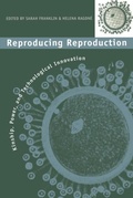 Cover: Reproducing Reproduction - University of Pennsylvania Press