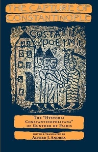 Enlarge image Cover: The Capture of Constantinople - University of Pennsylvania Press