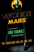 Cover: Veronica Mars: An Original Mystery by Rob Thomas - Vintage