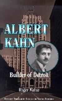 Enlarge image Cover: Albert Kahn - Wayne State University Press