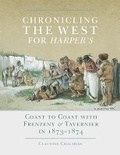 Cover: Chronicling the West for Harper's - University of Oklahoma Press