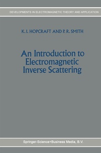 Enlarge image Cover: An Introduction to Electromagnetic Inverse Scattering - Springer