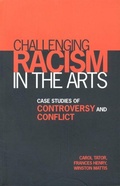 Cover: Challenging Racism in the Arts - University of Toronto Press