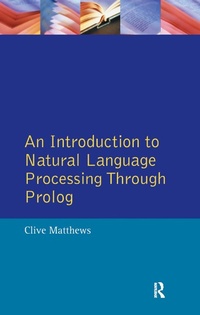 Enlarge image Cover: An Introduction to Natural Language Processing Through Prolog - Routledge