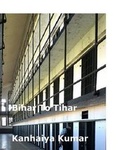 Cover: Bihar to Tihar - Blurb