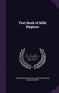 Cover: Text Book of Milk Hygiene - Palala Press